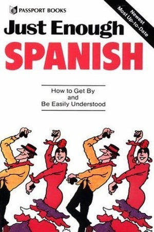 Just Enough Spanish