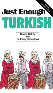 Just Enough Turkish 