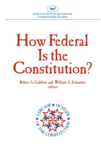 How Federal is the Constitution?