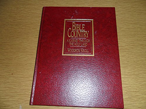 Bible Country: Journey through the Holy Land