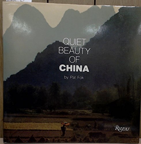 Quiet Beauty of China