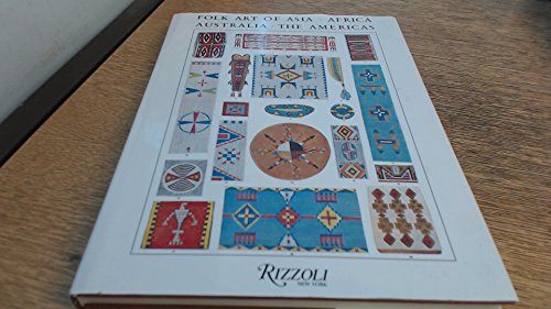 Folk Art of Asia, Africa, Australia and the Americas