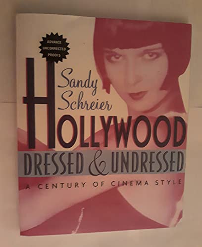 Hollywood Dressed and Undressed