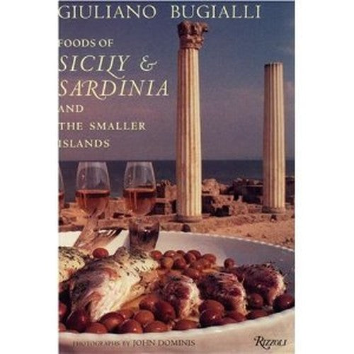 The Foods of Sicily and Sardinia