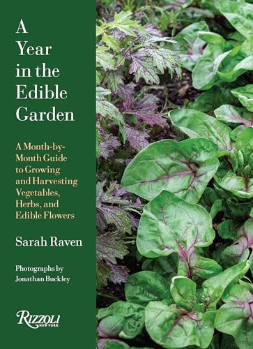 A Year in the Edible Garden
