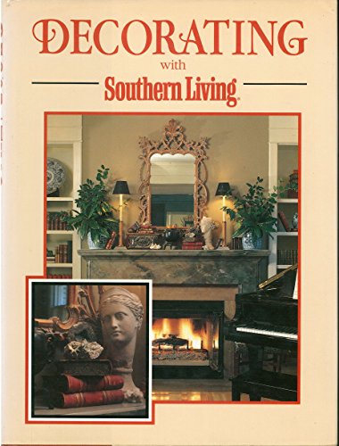 Decorating with "Southern Living"