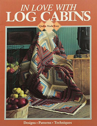 In Love With Log Cabins