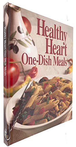 Healthy Heart One-Dish Meals