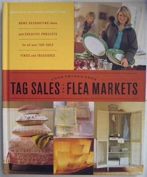 Good Things from Tag Sales and Flea Markets