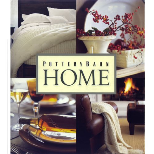 Pottery Barn House and Home