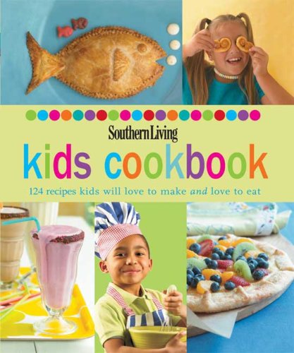 Southern Living Kids Cookbook