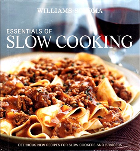 Essentials of Slow Cooking