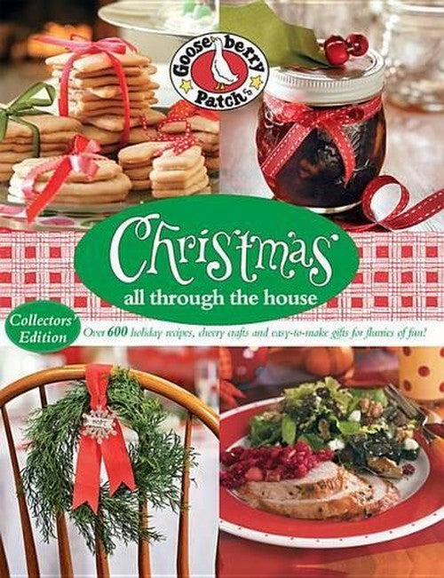 Gooseberry Patch Christmas All Through the House