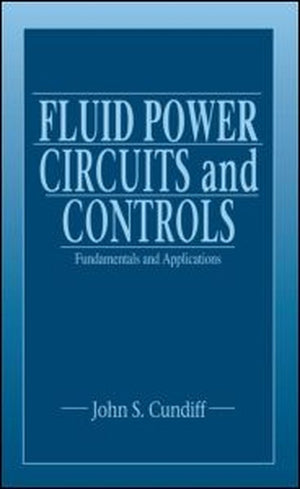 Fluid Power Circuits and Controls