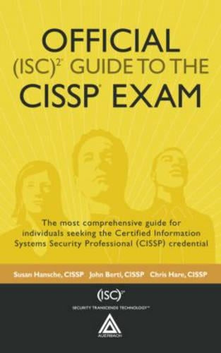Official (ISC)2 Guide to the CISSP Exam