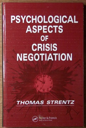 Psychological Aspects of Crisis Negotiation
