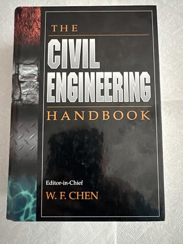 The Civil Engineering Handbook, Second Edition