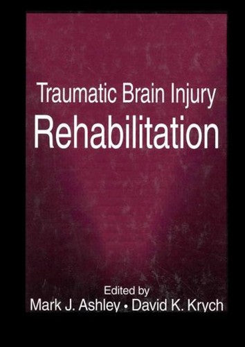Traumatic Brain Injury Rehabilitation