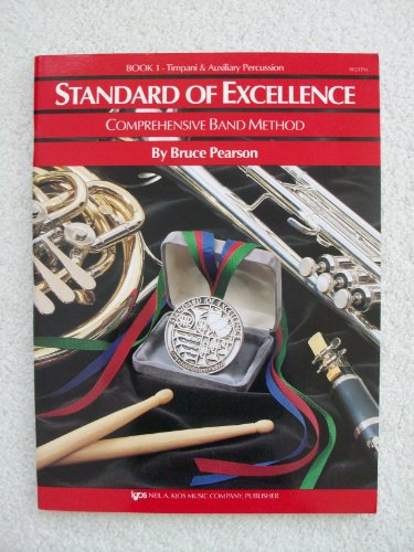 Standard of Excellence: 1 (Timpani/Untuned Percussion)
