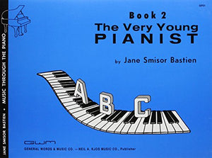The Very Young Pianist: Book 2