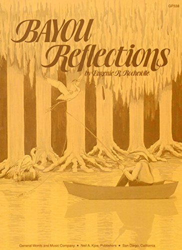 Bayou Refelctions