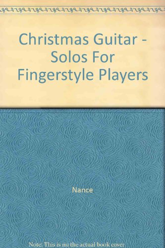 Christmas Guitar Solos for Finger Style Players