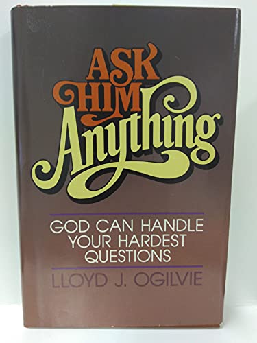 Ask Him Anything