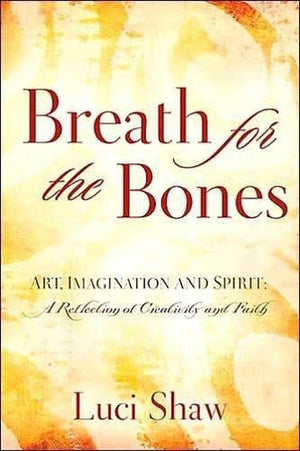 Breath for the Bones
