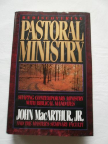 Rediscovering Pastoral Ministry