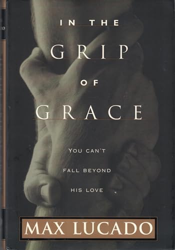 Grip of Grace