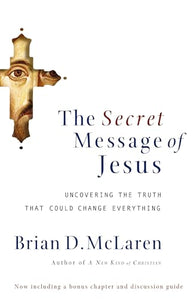 The Secret Message of Jesus 