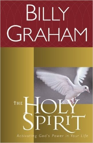 The Holy Spirit: Activating God's Power in Your Life