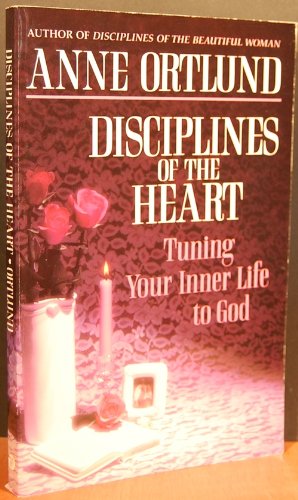 Disciplines of the Heart