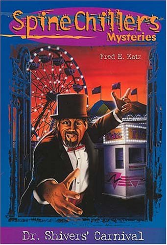 Dr Shivers' Carnival of Terror