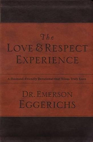 The Love and   Respect Experience