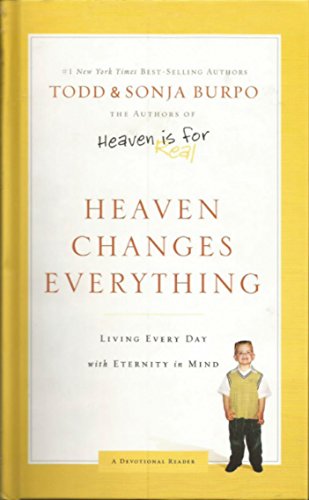Heaven Changes Everything