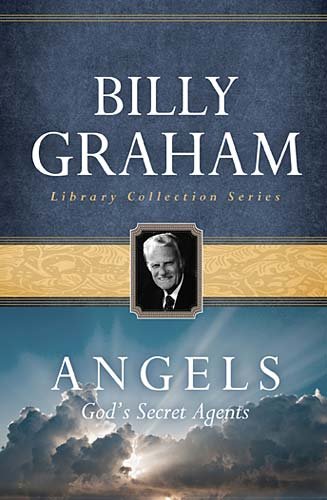 Angels, God's Secret Agents