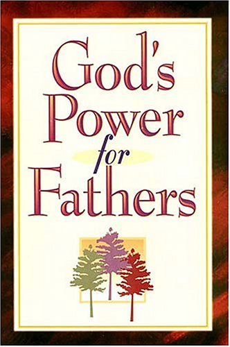 God's Power for Fathers