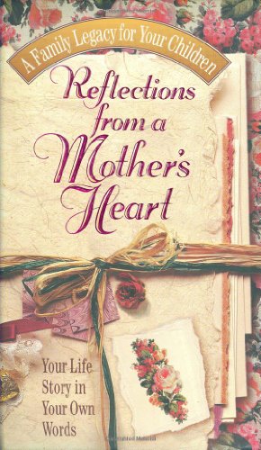 Reflections from a Mother's Heart