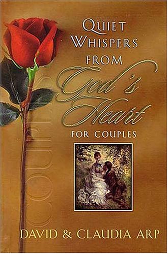 Quiet Whispers from God's Heart for Couples