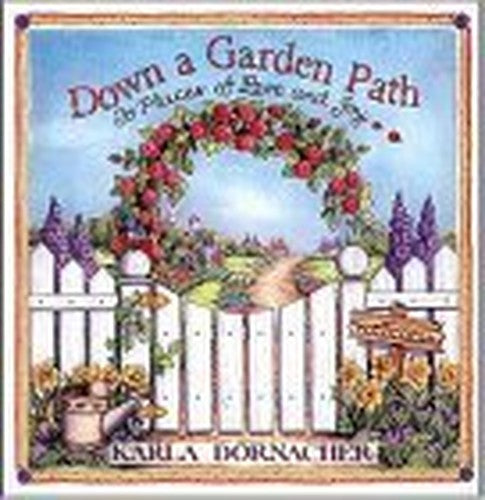 Down a Garden Path