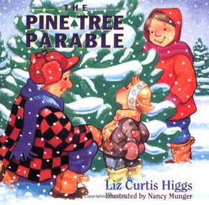 The Pine Tree Parable
