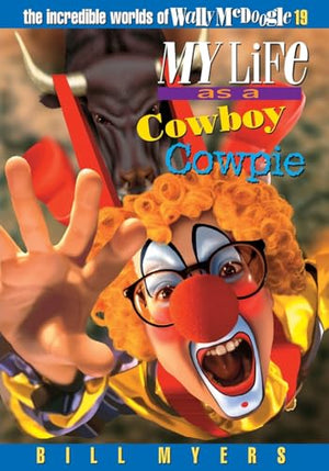 My Life as a Cowboy Cowpie