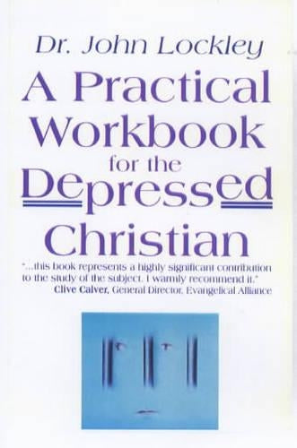 A Practical Workbook for the Depressed Christian
