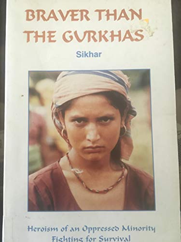 Braver Than the Gurkhas