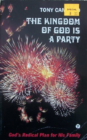 The Kingdom of God is a Party