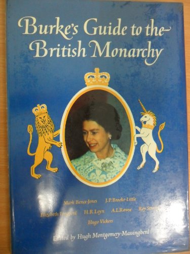 Burke's Guide to the British Monarchy