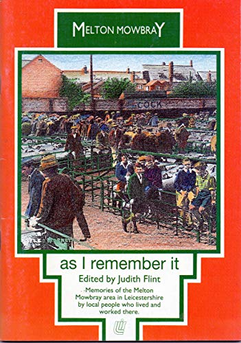 Melton Mowbray as I Remember it
