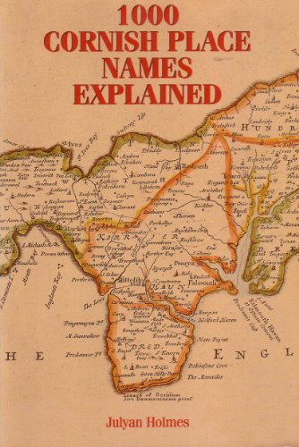 1000 Cornish Place Names Explained