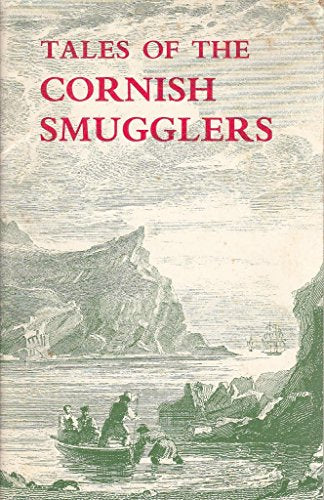 Tales of the Cornish Smugglers